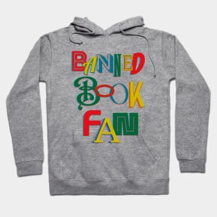 Banned Book Fan Hoodie